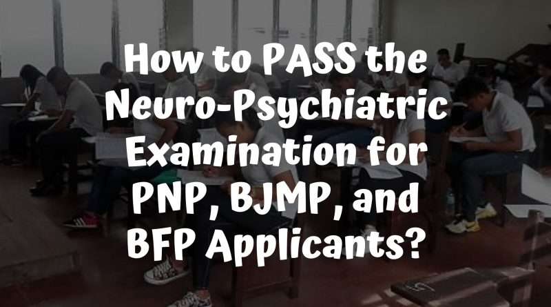 Neuro-Psychiatric Examination