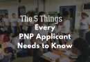 5 Things Every PNP Applicant Needs to Know