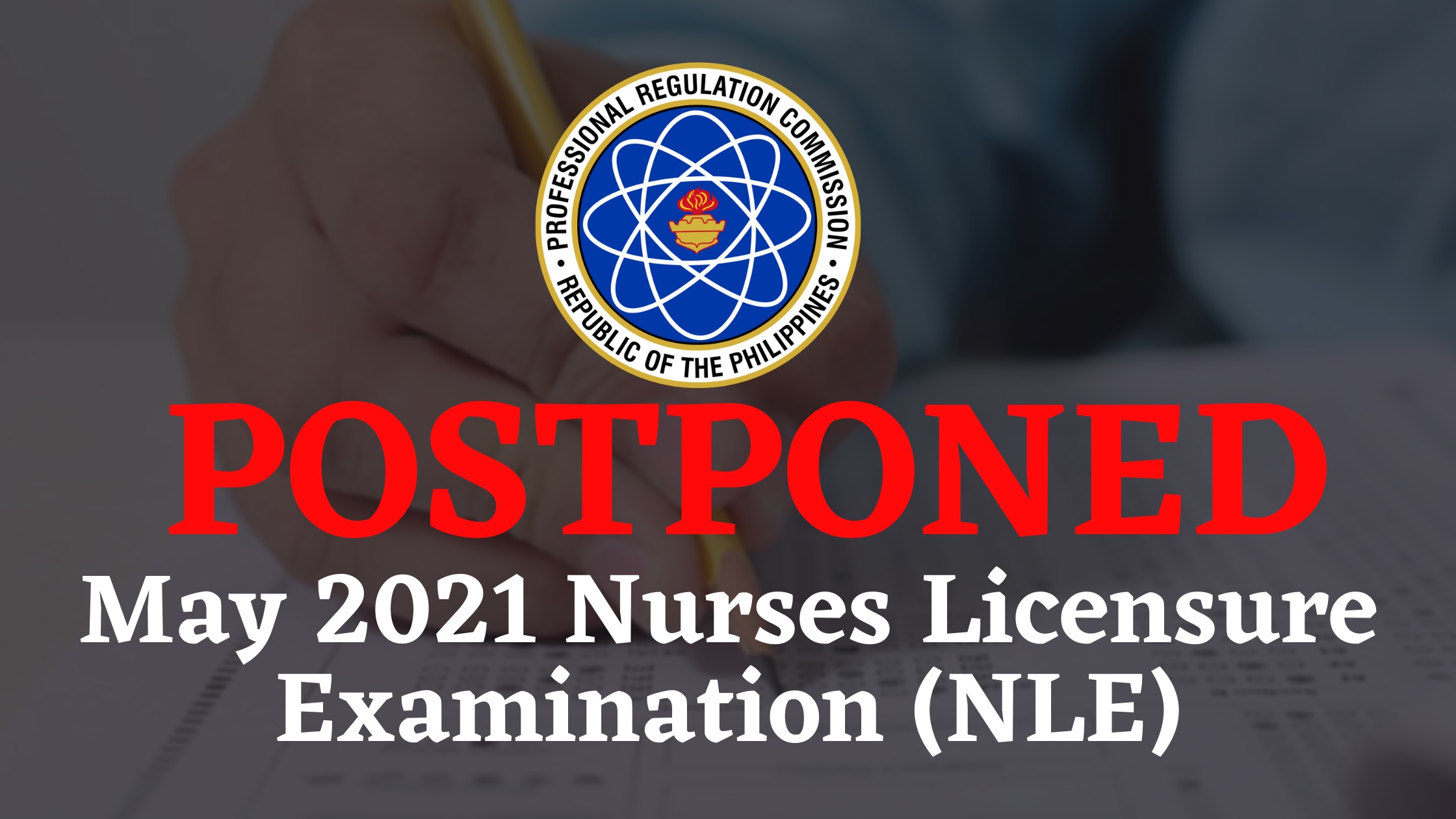 Postponed May 2021 Nurses Licensure Examination (NLE), new schedule