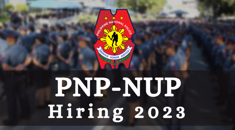 PNP NUP Hiring 2023