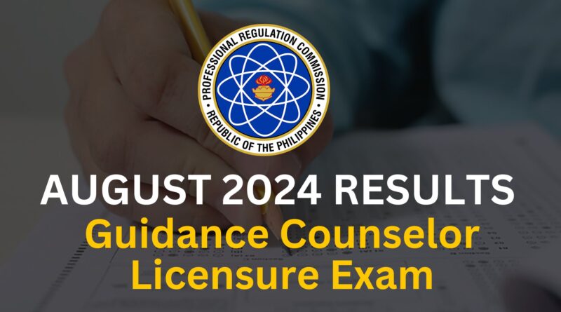 August 2024 Guidance Counselor Licensure Exam Results