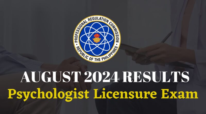 August 2024 Psychologist Licensure Exam