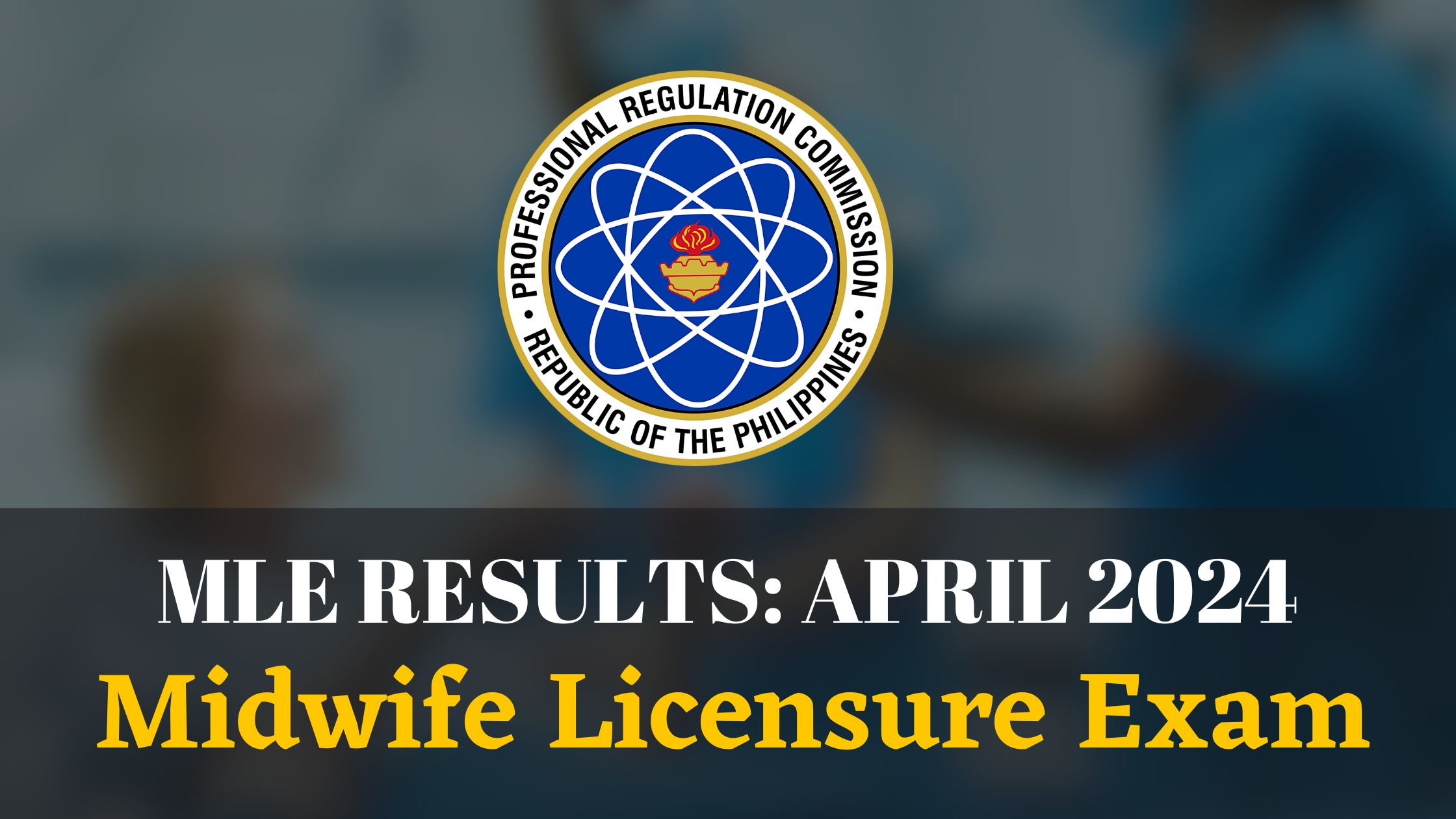 April 2024 Midwife Licensure Exam Mle Results Life Of Maharlika