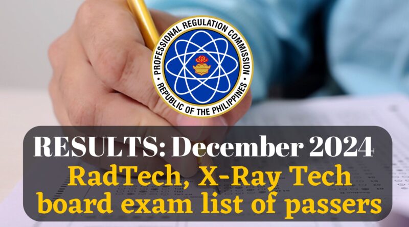 December 2024 RadTech X-Ray Tech board exam with prc logo