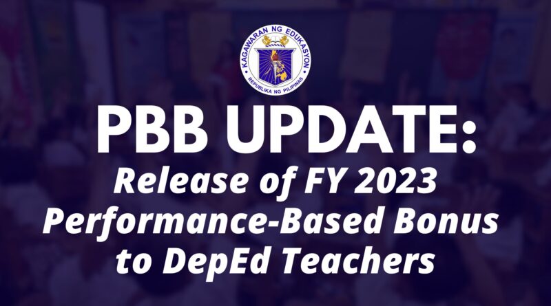 PBB UPDATE DepEd Teachers 2023 PBB