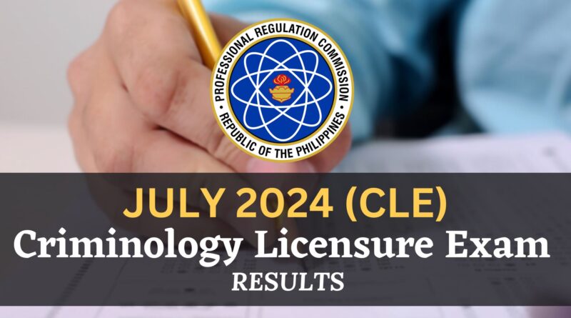 july 2024 cle criminology exam