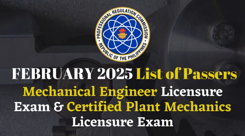 February 2025 Mechanical Engineer exam list of passers