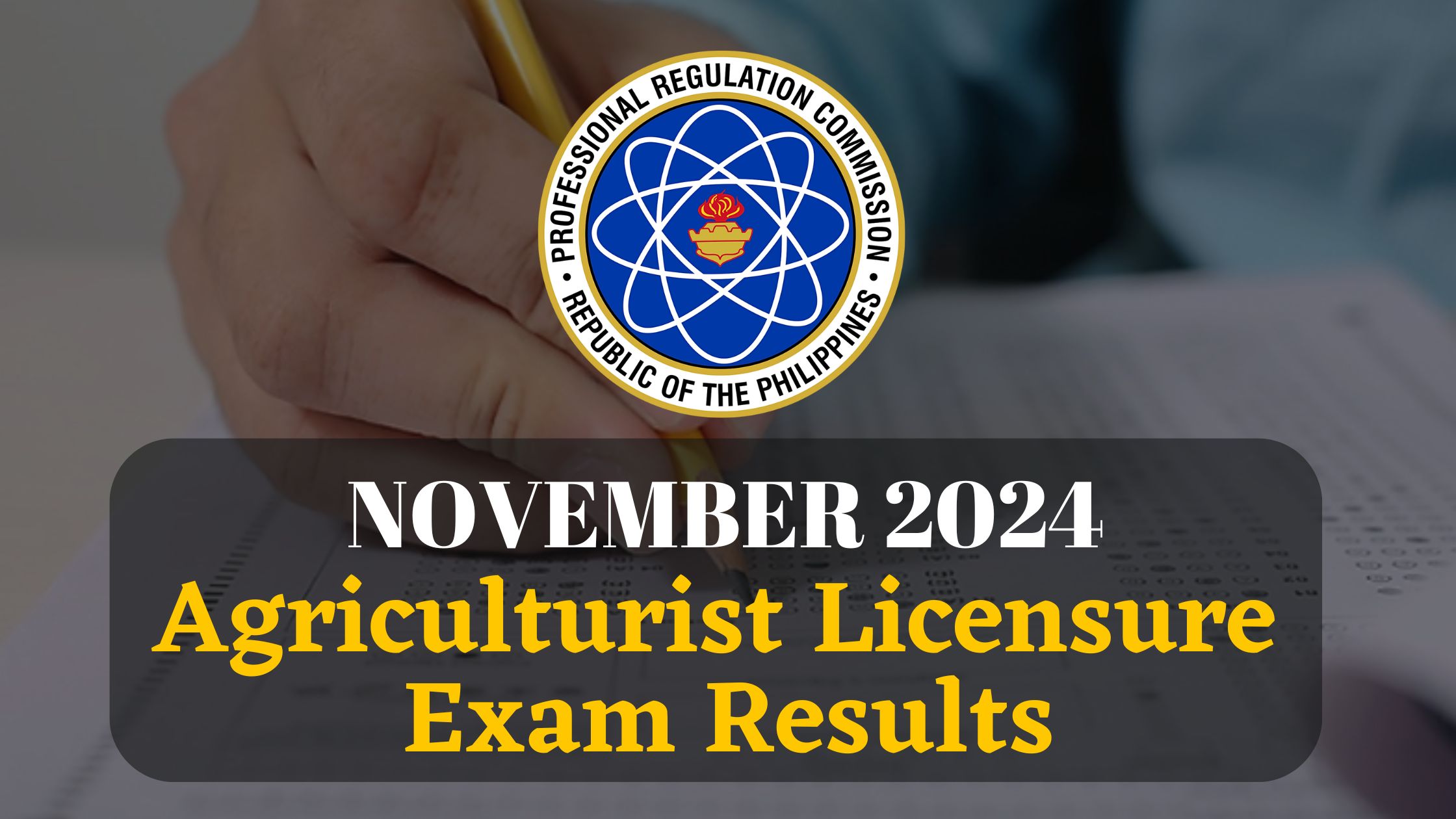 November 2024 Agriculturist Licensure Exam Results