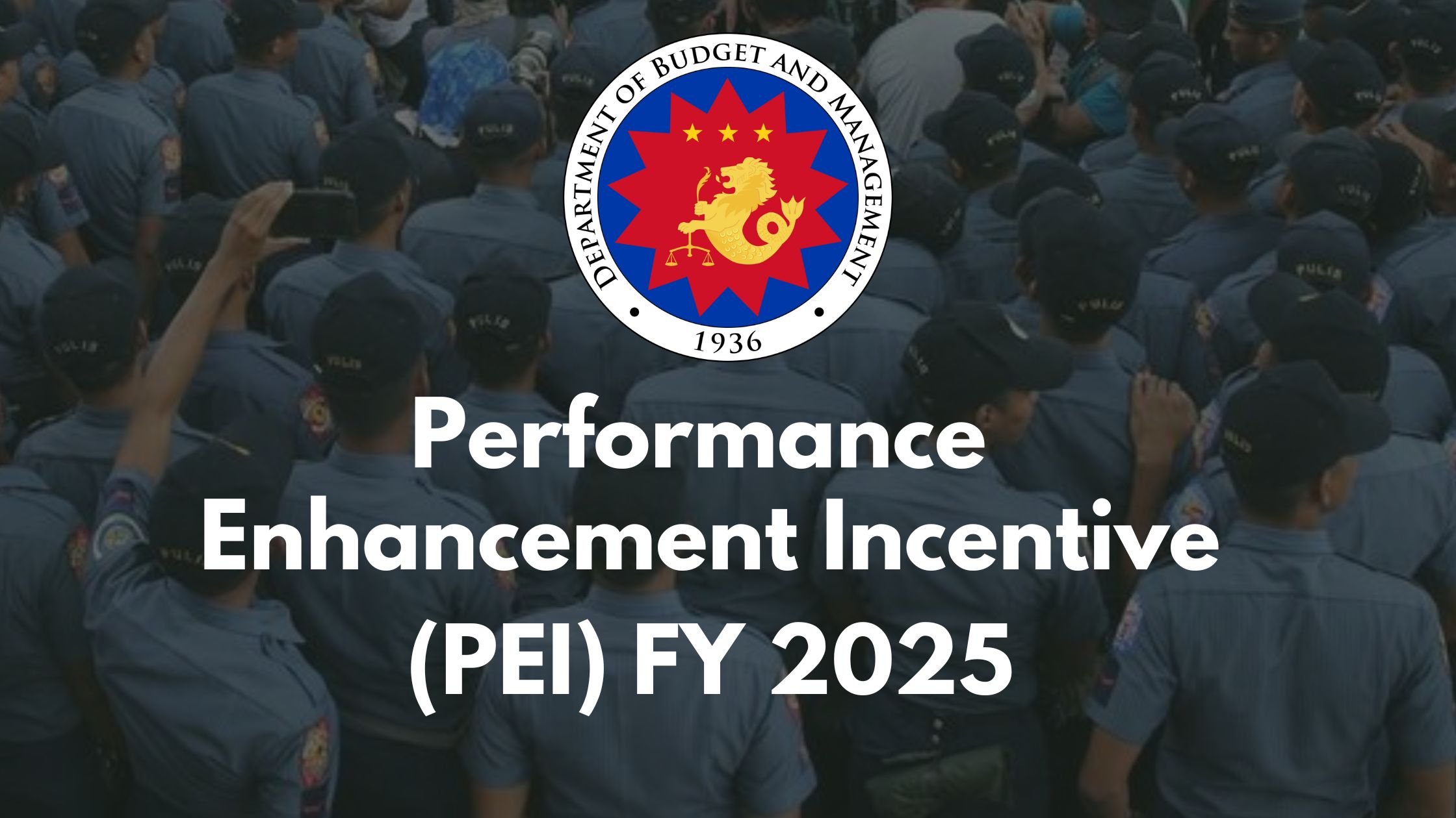 PNP Performance Enhancement Incentive 2025