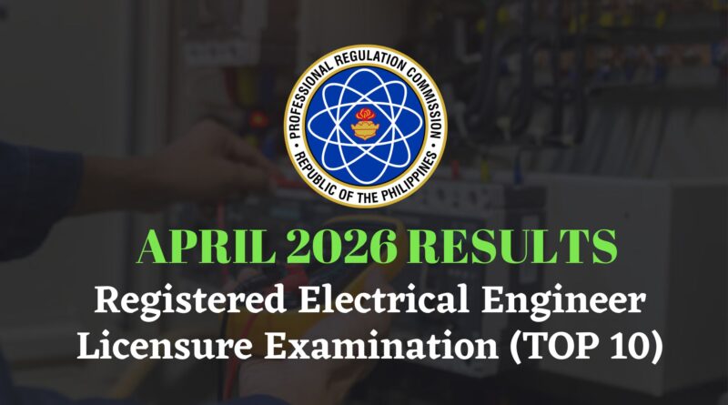 April 2026 Registered Electrical Engineer Licensure Examination (TOP 10)