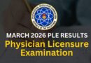 March 2026 Physician Licensure Examination Results (PLE)