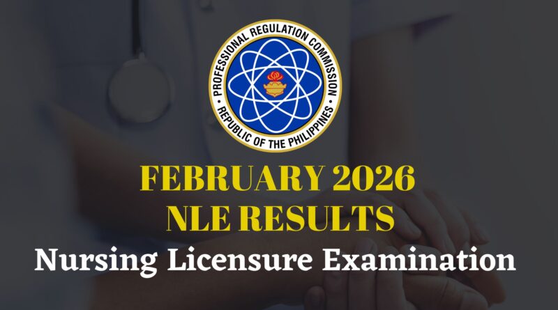 February 2026 Nursing Licensure Exam (NLE) Results by Professional Regulation Commission (PRC), Philippines